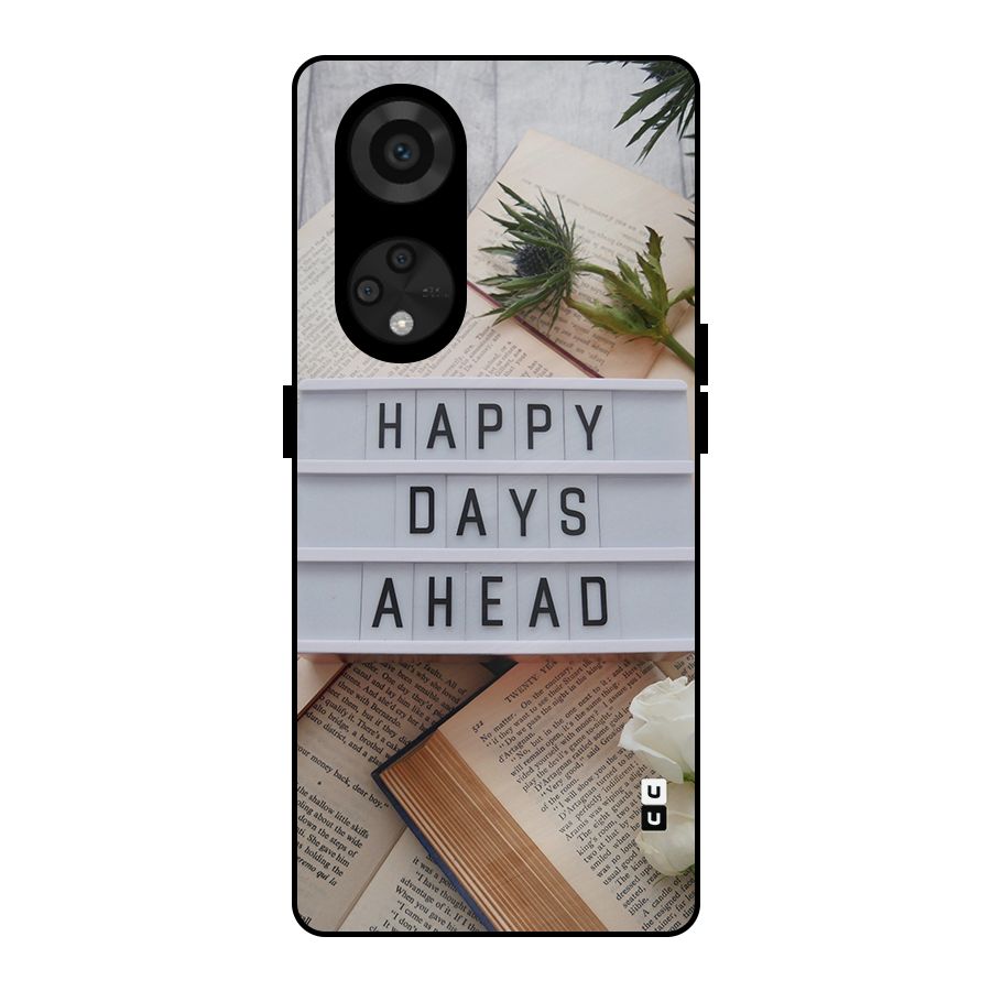 Happy Days Ahead Metal Back Case for Reno8 T 5G