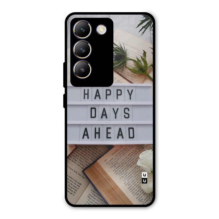 Happy Days Ahead Metal Back Case for Vivo T3 5G