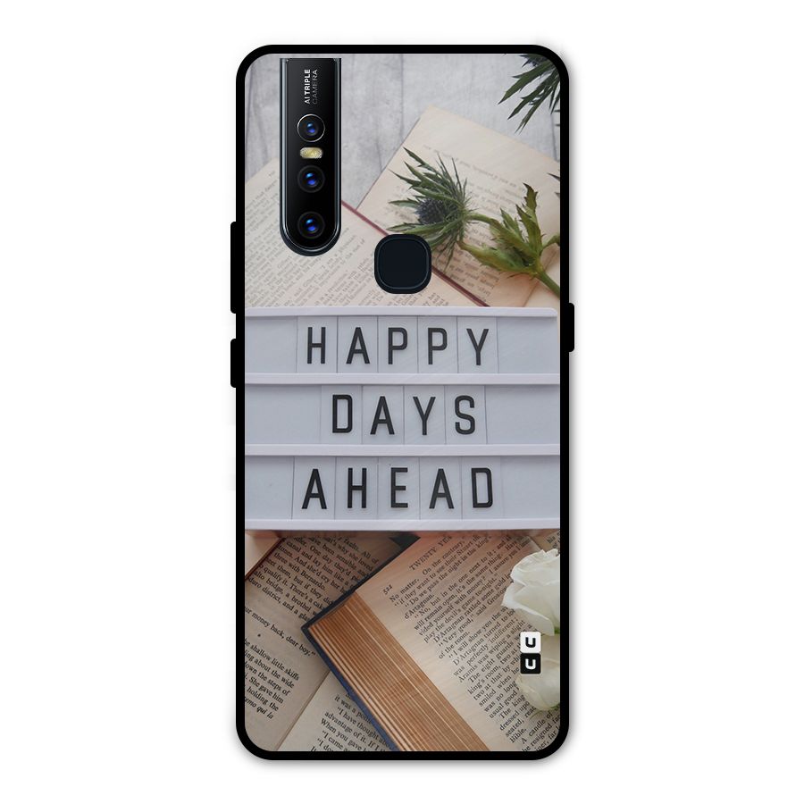 Happy Days Ahead Metal Back Case for Vivo V15