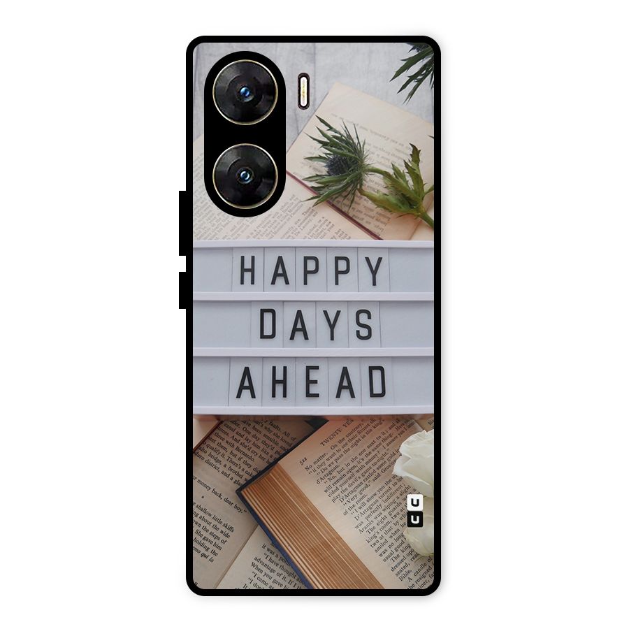 Happy Days Ahead Metal Back Case for Vivo V29e