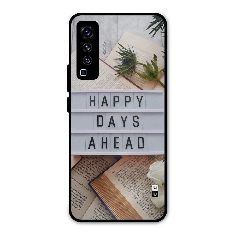 Happy Days Ahead Metal Back Case for Vivo X50