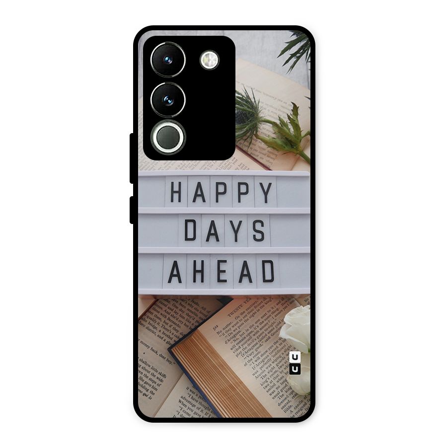 Happy Days Ahead Metal Back Case for Vivo Y200