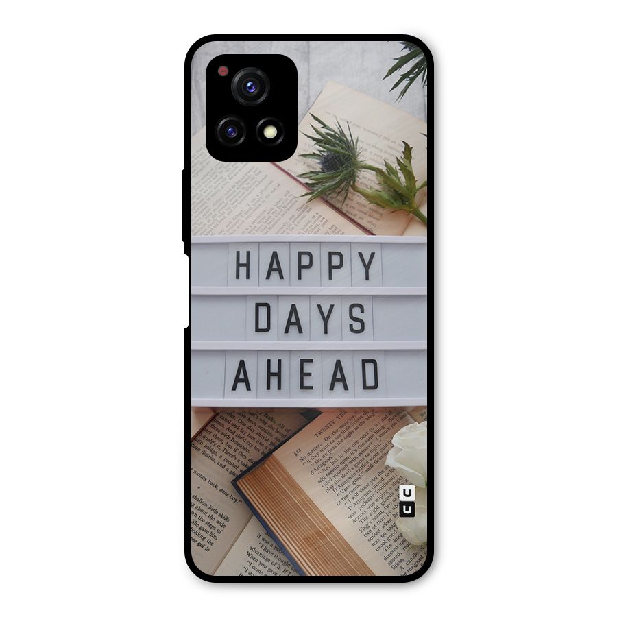 Happy Days Ahead Metal Back Case for Vivo Y72 5G