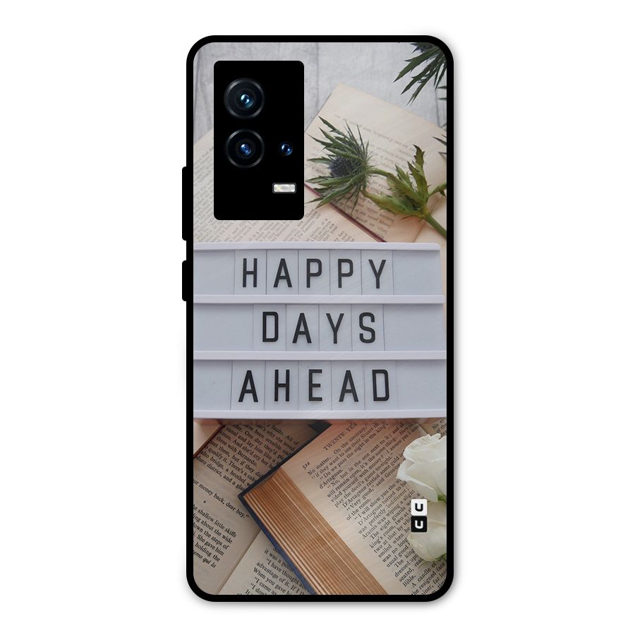 Happy Days Ahead Metal Back Case for iQOO 9 5G