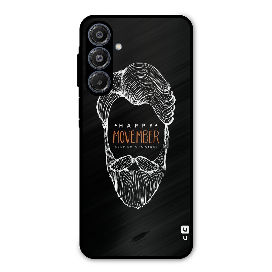 Happy Movember Black Metal Back Case for Galaxy A16 5G