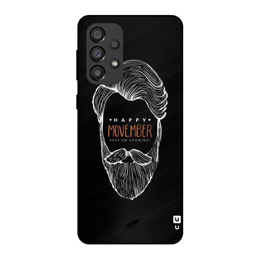 Happy Movember Black Metal Back Case for Galaxy A33 5G