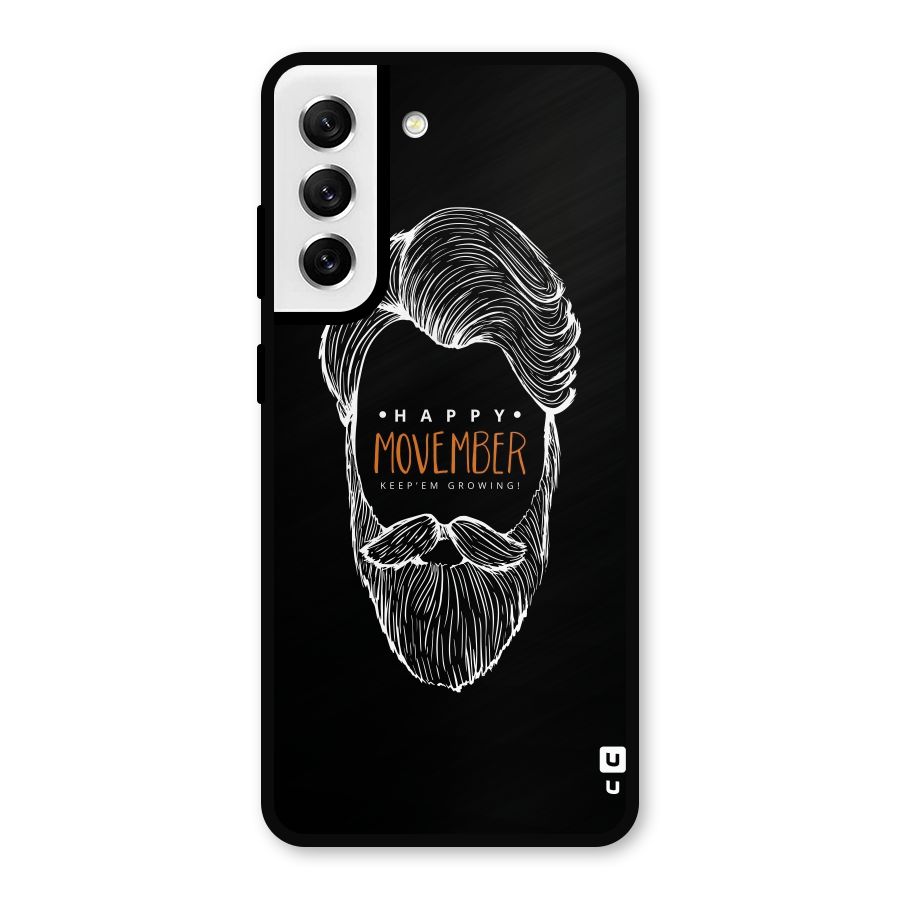 Happy Movember Black Metal Back Case for Galaxy S21 FE 5G
