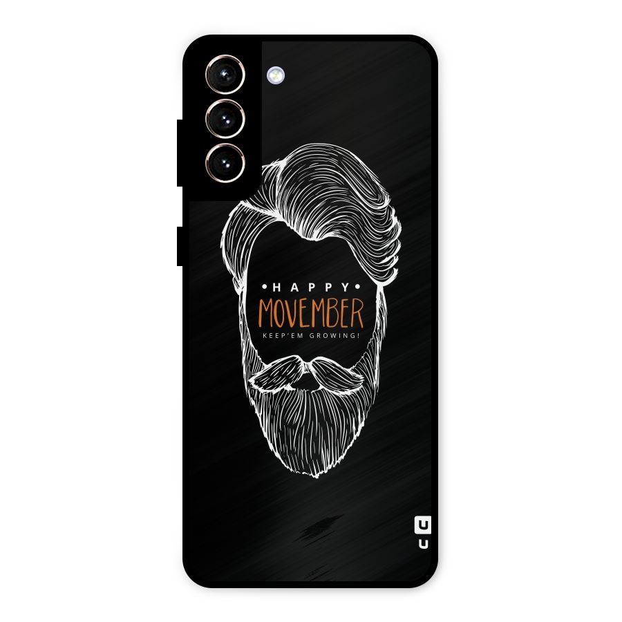 Happy Movember Black Metal Back Case for Galaxy S21 Plus