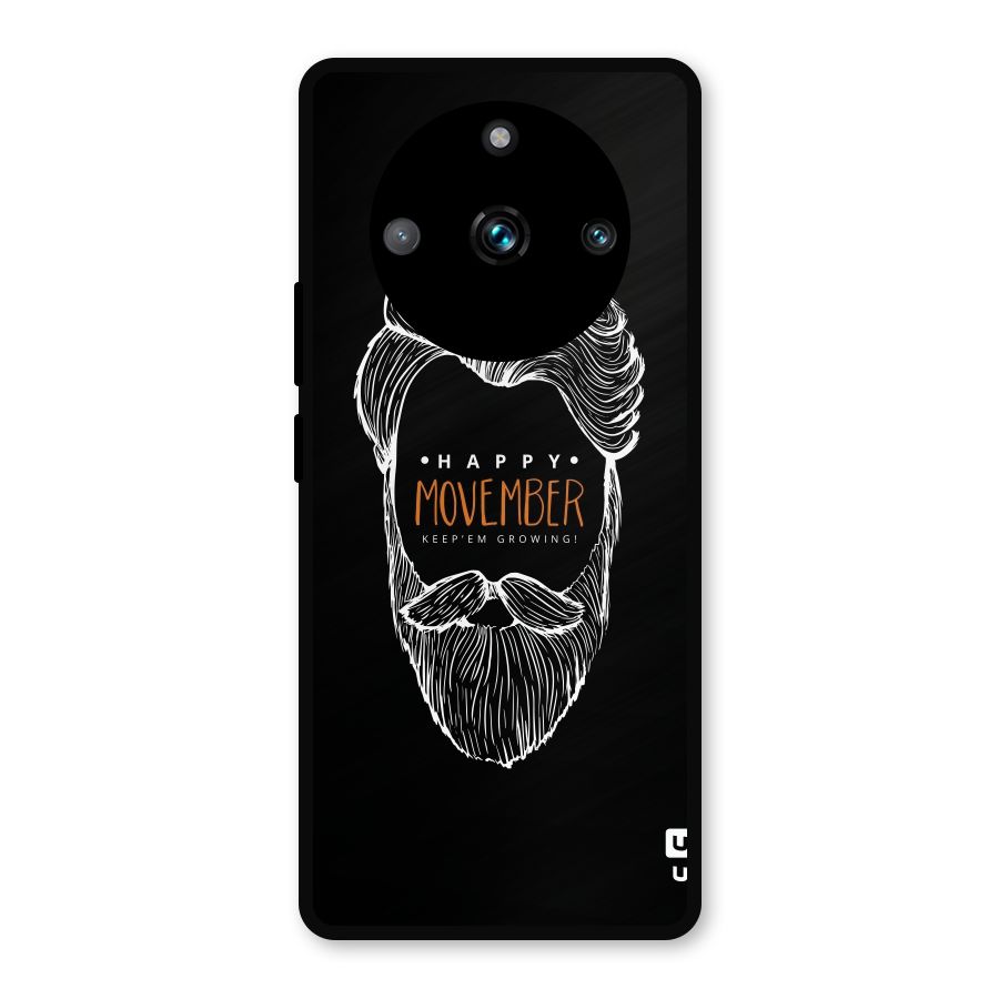 Happy Movember Black Metal Back Case for Realme 11 Pro