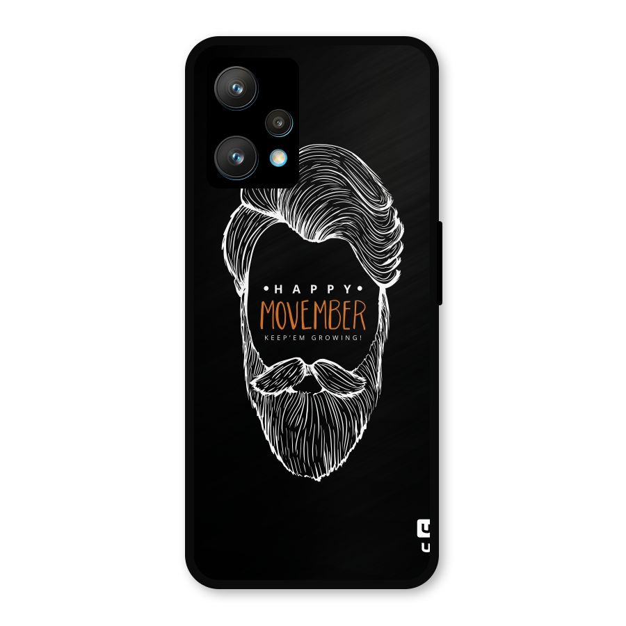 Happy Movember Black Metal Back Case for Realme 9 Pro Plus 5G