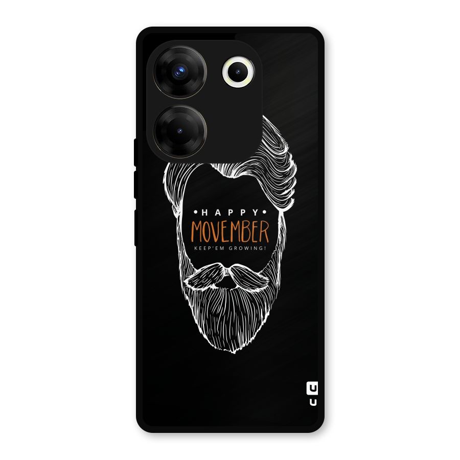 Happy Movember Black Metal Back Case for Tecno Camon 20