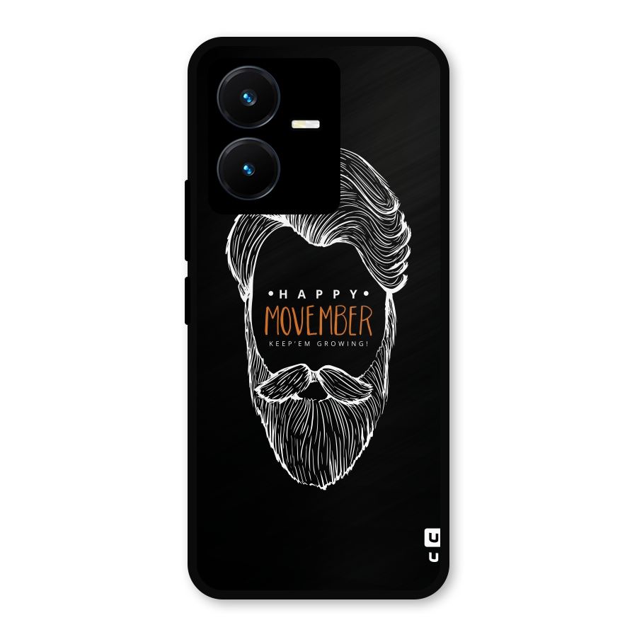 Happy Movember Black Metal Back Case for Vivo Y22