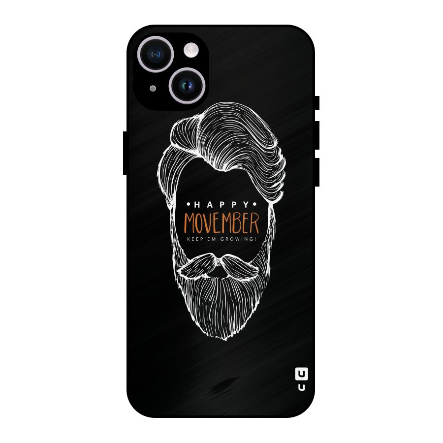 Happy Movember Black Metal Back Case for iPhone 14 Plus