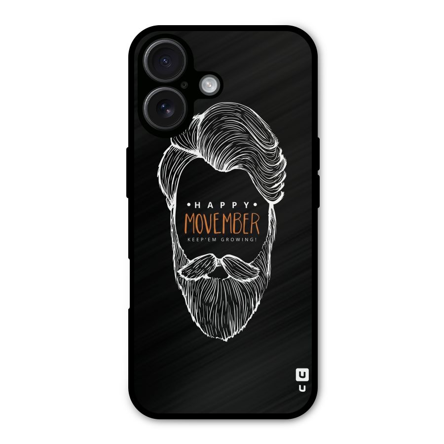 Happy Movember Black Metal Back Case for iPhone 16