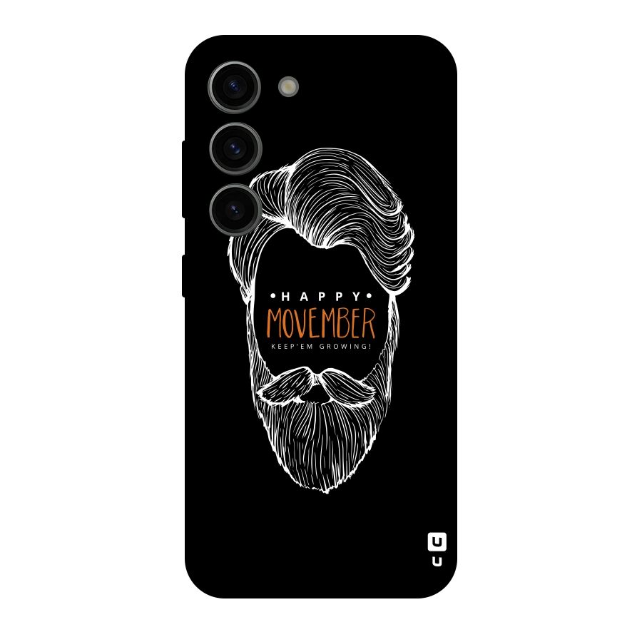 Happy Movember Black Original Polycarbonate Back Case for Galaxy S23