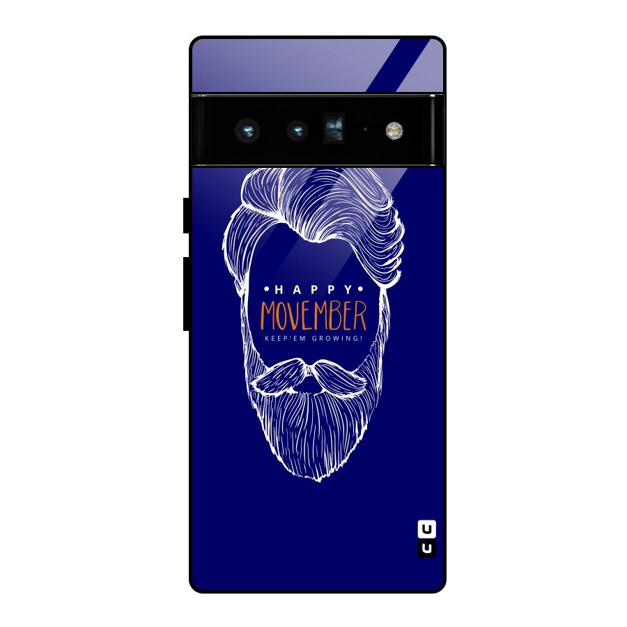 Happy Movember Blue Glass Back Case for Google Pixel 6 Pro