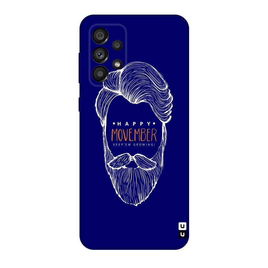 Happy Movember Blue Original Polycarbonate Back Case for Galaxy A73 5G