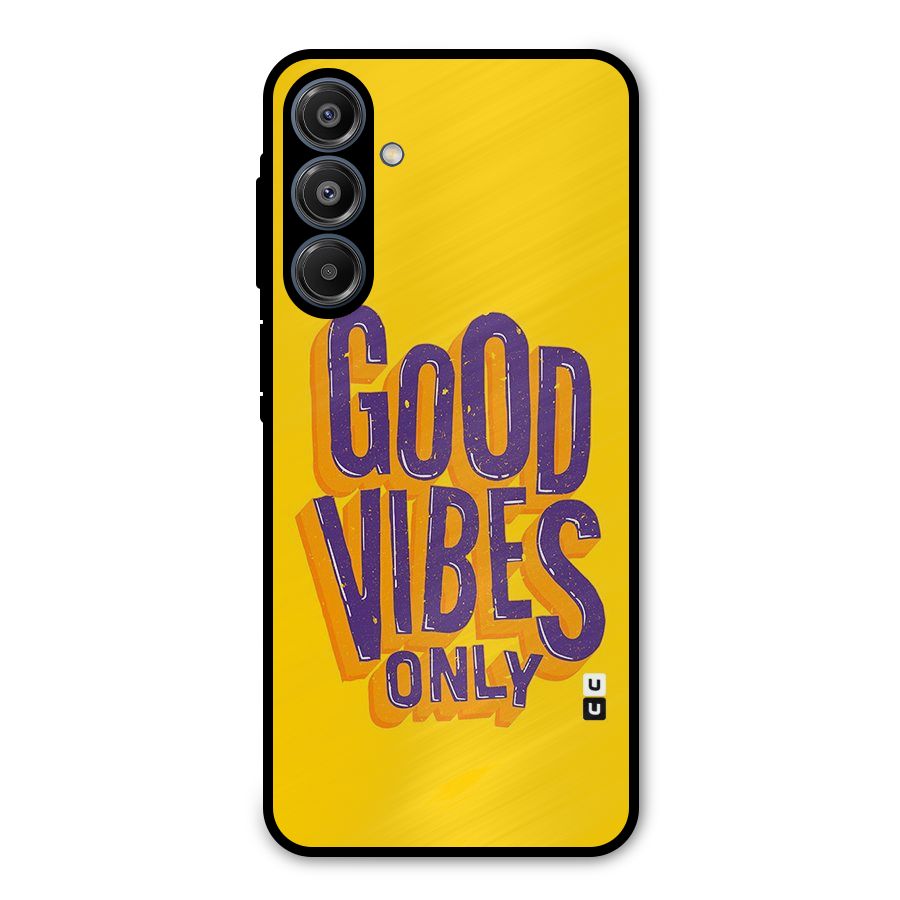 Happy Vibes Only Metal Back Case for Galaxy A16 5G