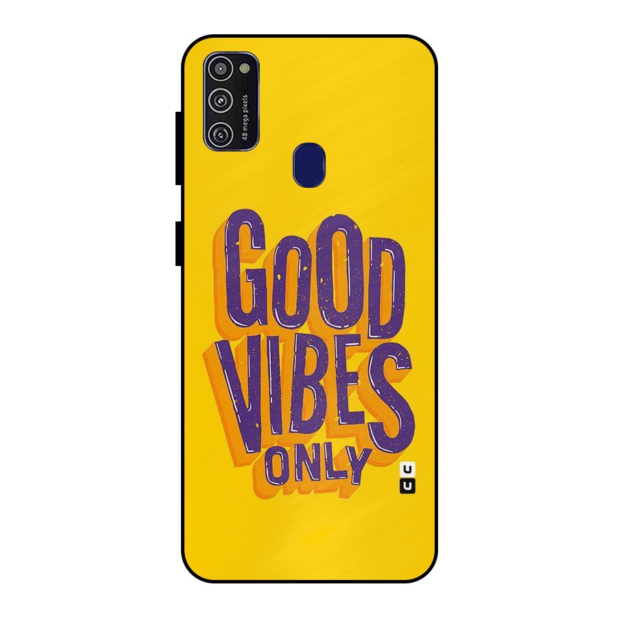 Happy Vibes Only Metal Back Case for Galaxy M21