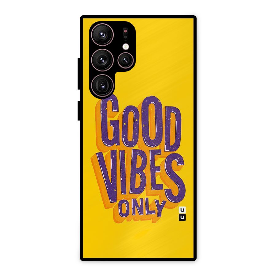 Happy Vibes Only Metal Back Case for Galaxy S22 Ultra 5G