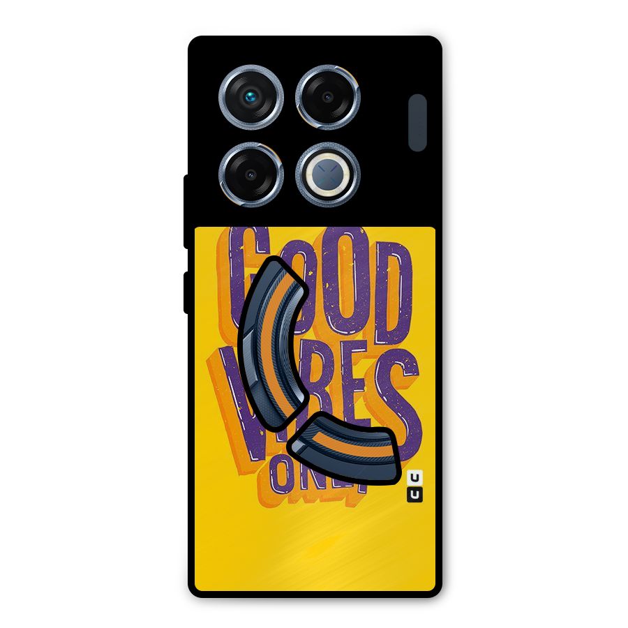 Happy Vibes Only Metal Back Case for Infinix GT 20 Pro