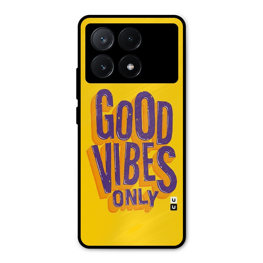 Happy Vibes Only Metal Back Case for Poco X6 Pro