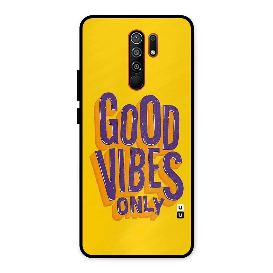 Happy Vibes Only Metal Back Case for Redmi 9 Prime