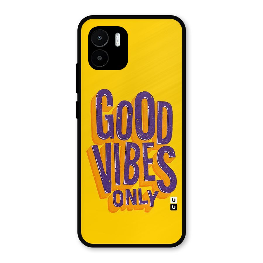 Happy Vibes Only Metal Back Case for Redmi A2