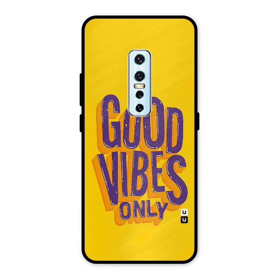 Happy Vibes Only Metal Back Case for Vivo V17 Pro