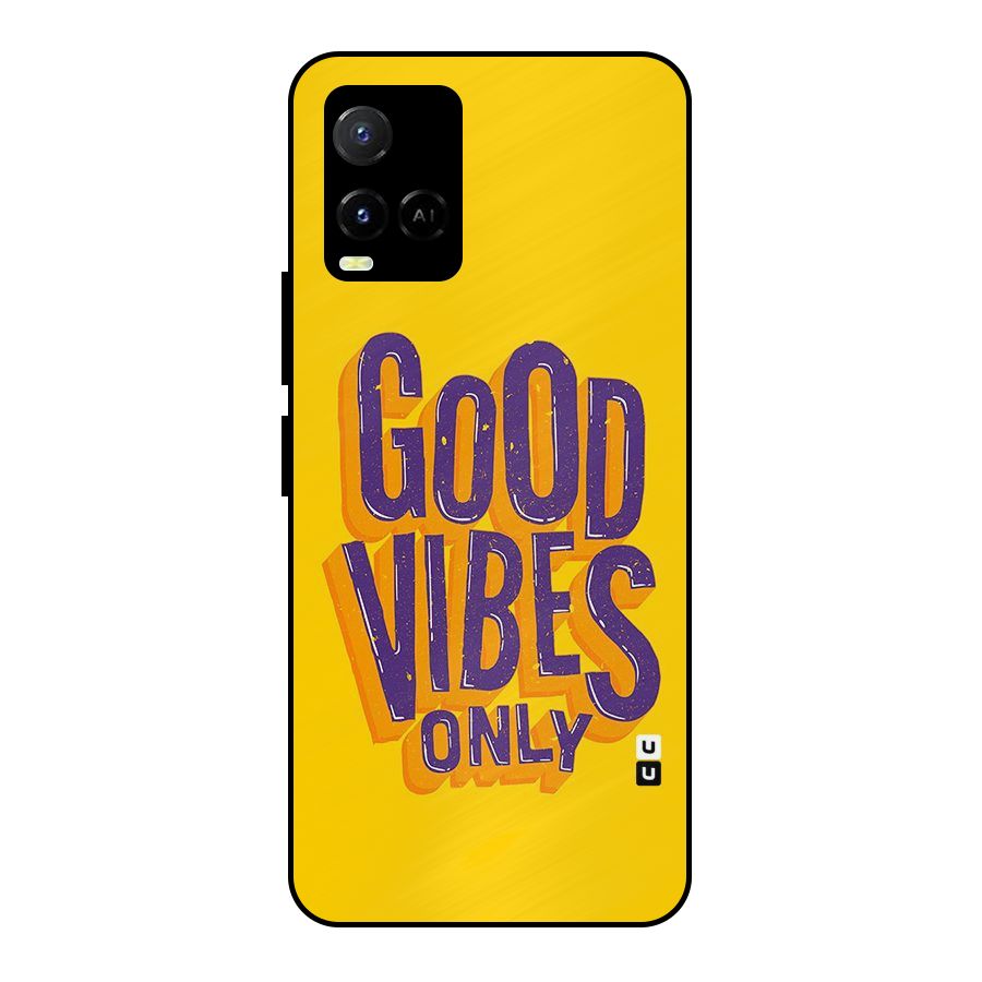 Happy Vibes Only Metal Back Case for Vivo Y21A