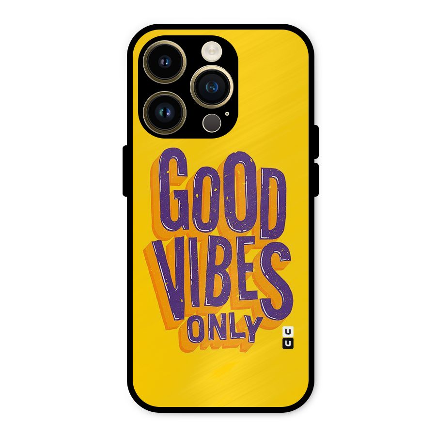 Happy Vibes Only Metal Back Case for iPhone 14 Pro