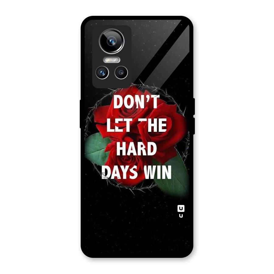 Hard Days No Win Glass Back Case for Realme GT Neo 3
