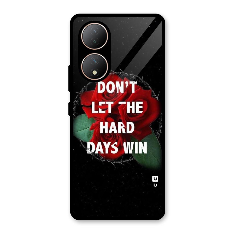 Hard Days No Win Glass Back Case for Vivo Y100A