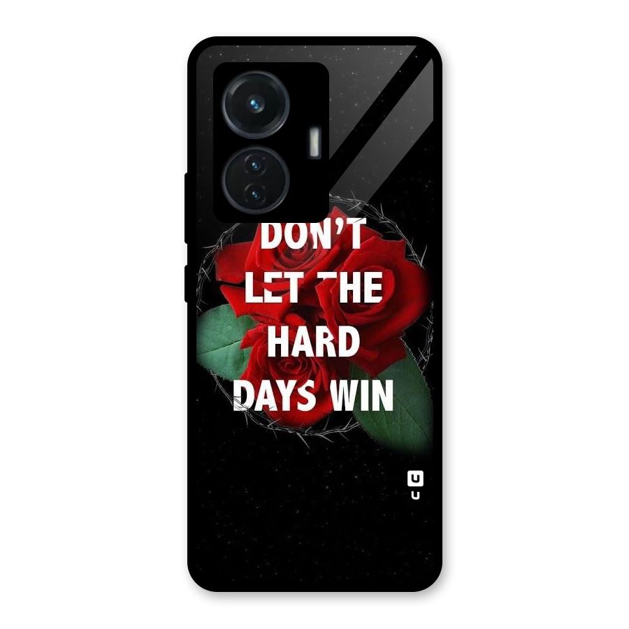 Hard Days No Win Glass Back Case for iQOO Z6 44W
