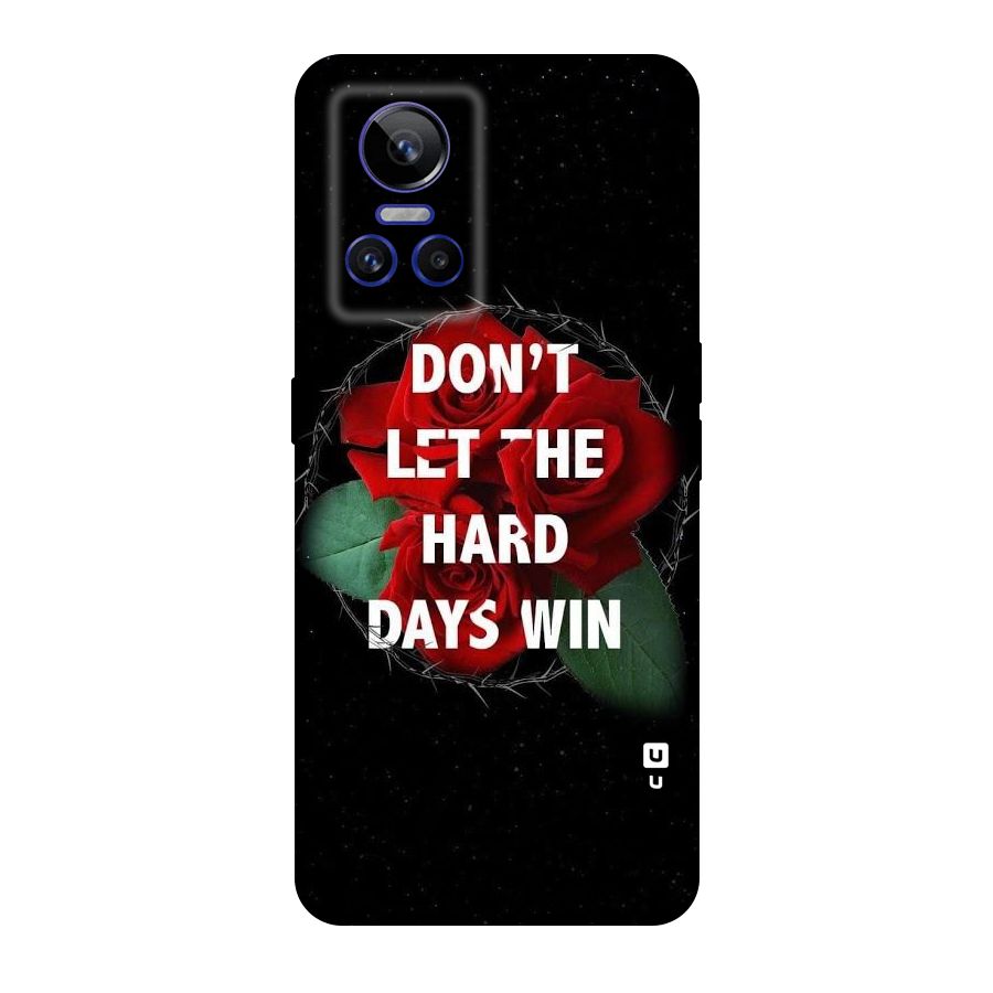 Hard Days No Win Original Polycarbonate Back Case for Realme GT Neo 3