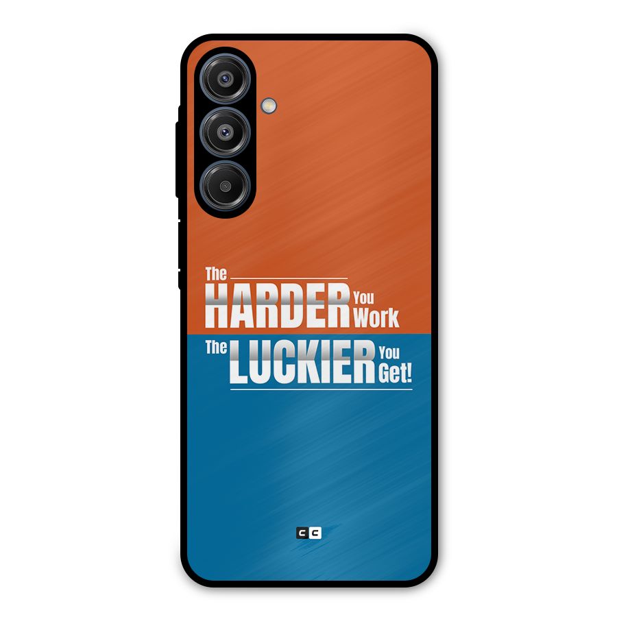 Hard Luck Metal Back Case for Galaxy A16 5G