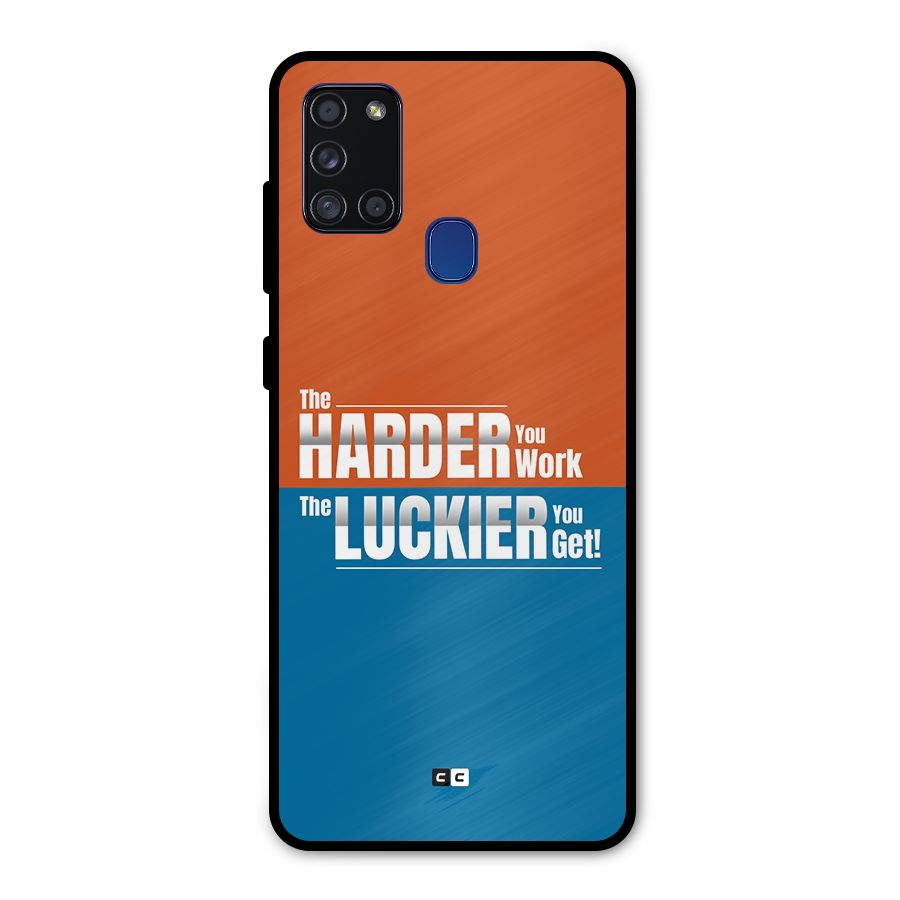 Hard Luck Metal Back Case for Galaxy A21s