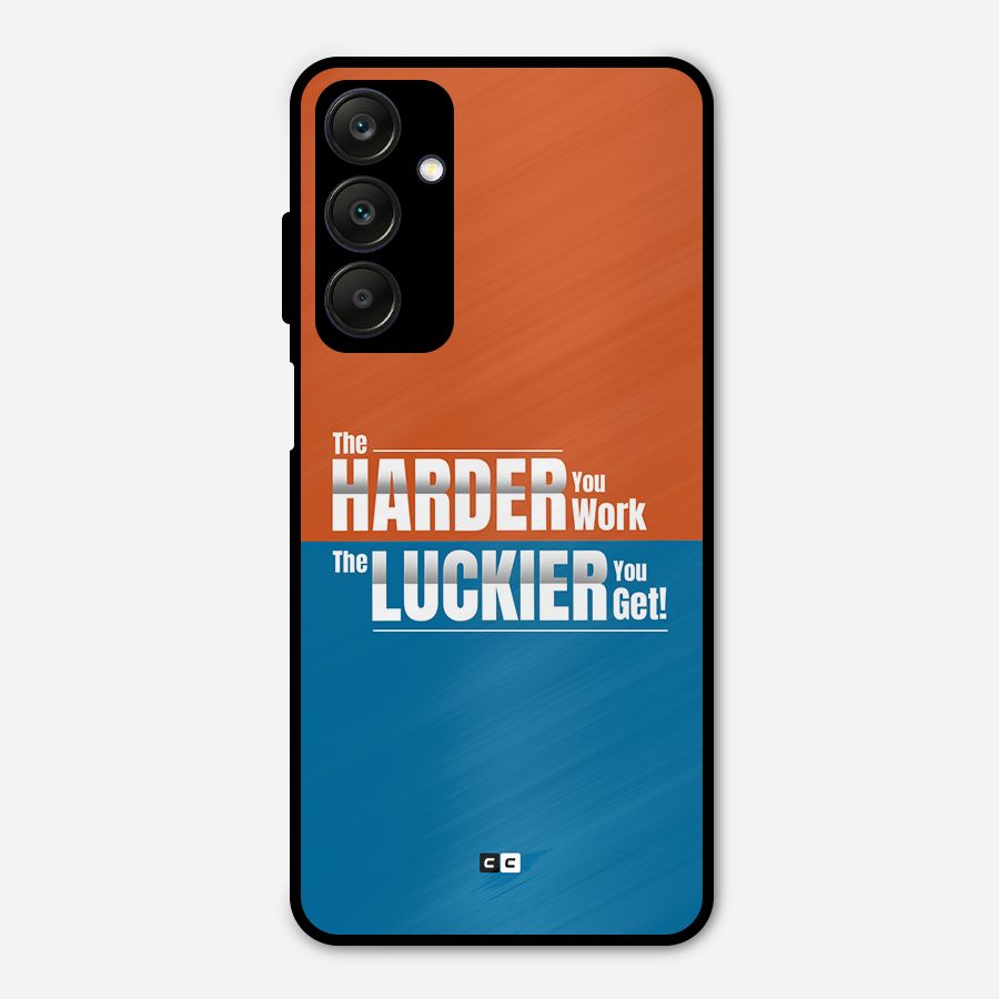Hard Luck Metal Back Case for Galaxy A25 5G