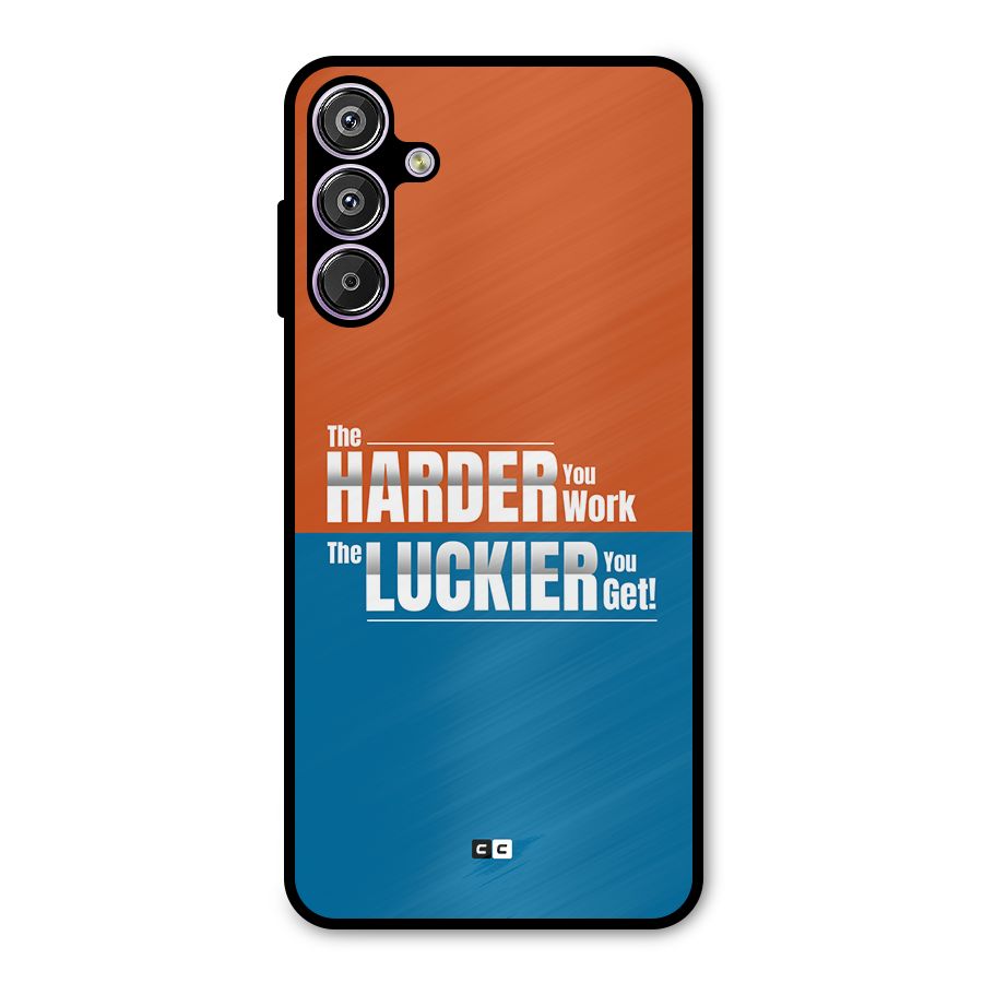 Hard Luck Metal Back Case for Galaxy F15