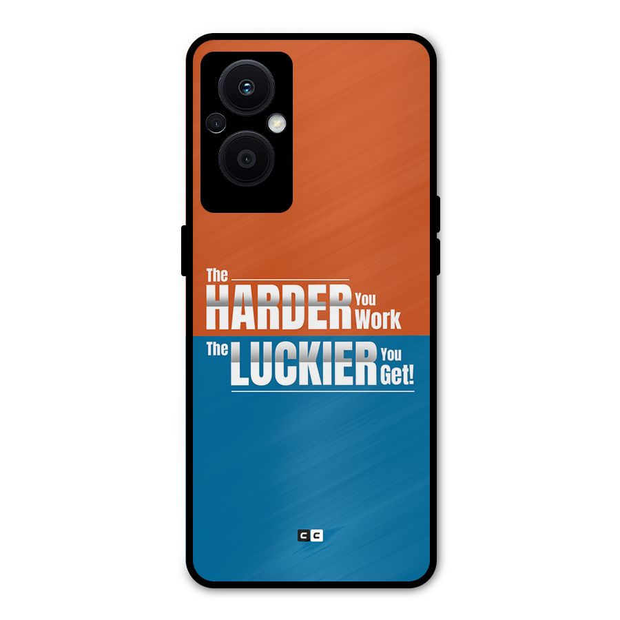 Hard Luck Metal Back Case for Oppo F21 Pro 5G