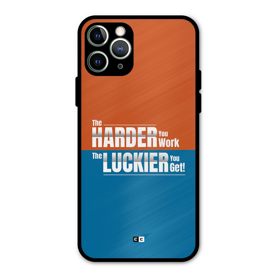 Hard Luck Metal Back Case for iPhone 11 Pro Max