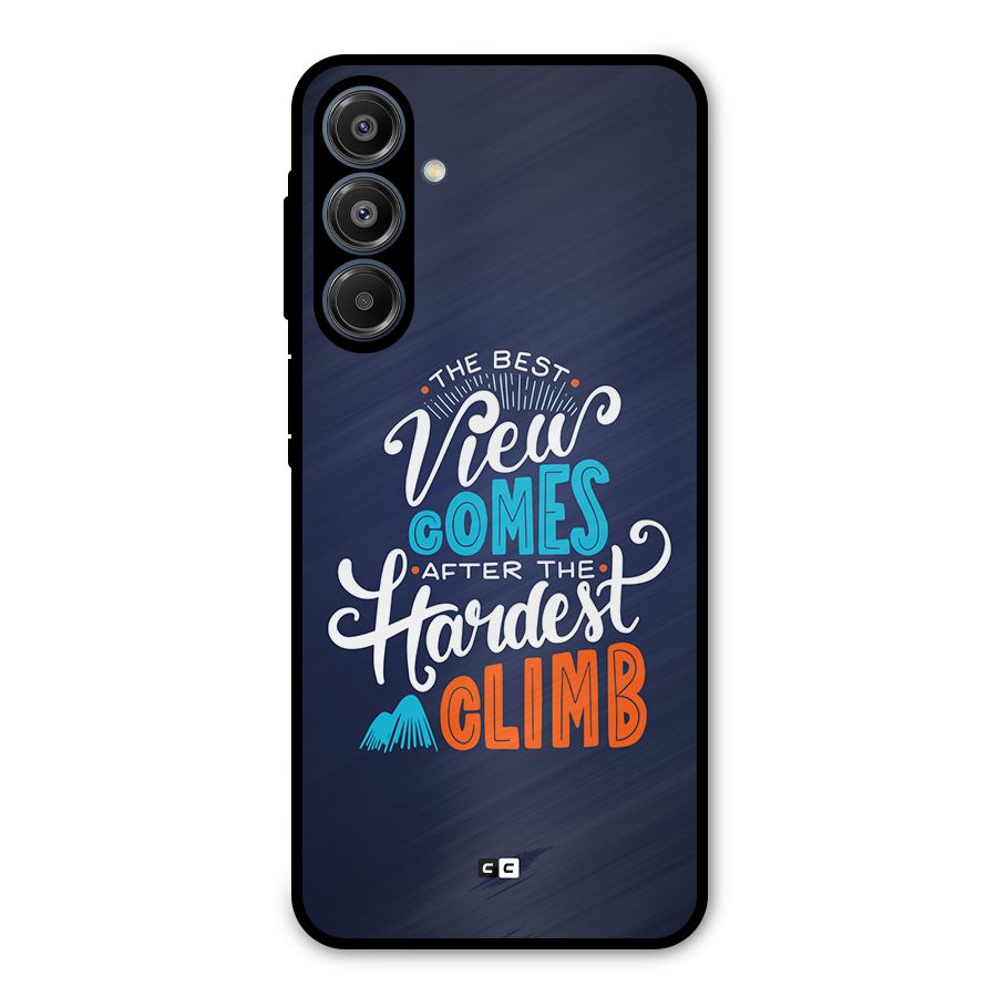 Hardest Climb Metal Back Case for Galaxy A16 5G