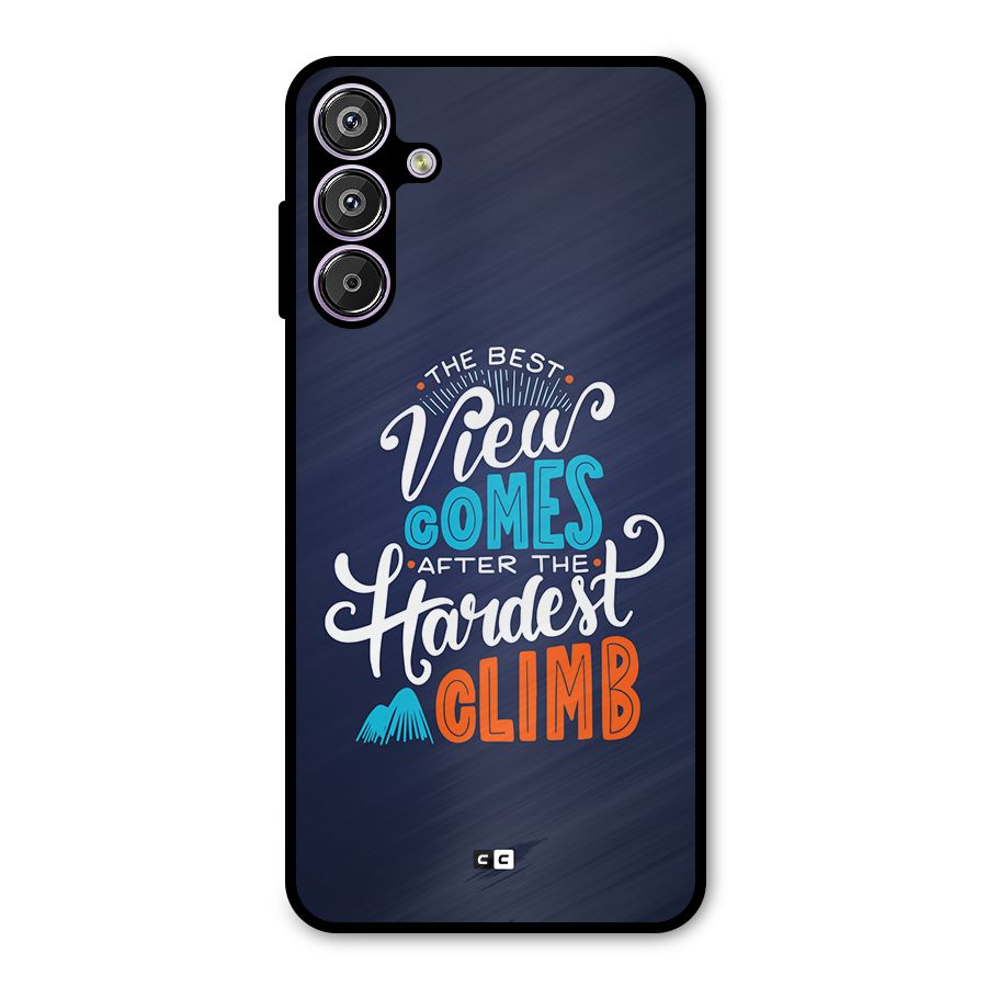 Hardest Climb Metal Back Case for Galaxy F15