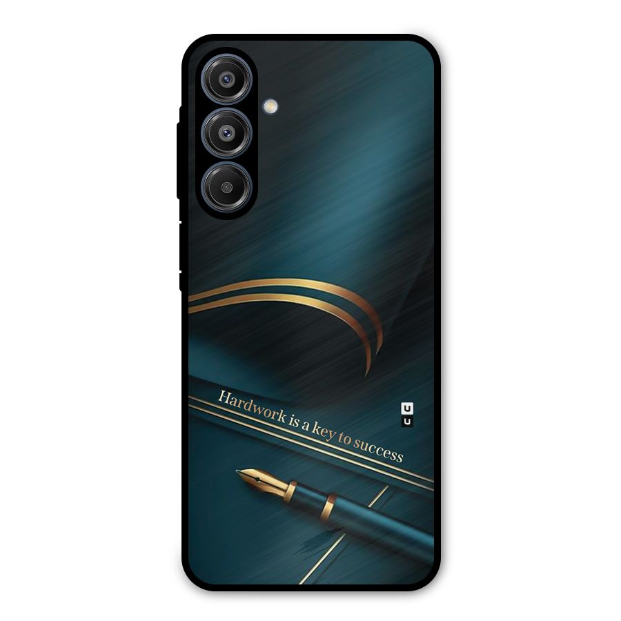 Hardwork Is Key Metal Back Case for Galaxy A16 5G
