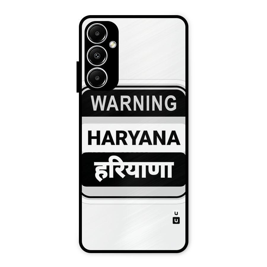 Haryana Warning Metal Back Case for Galaxy A05s