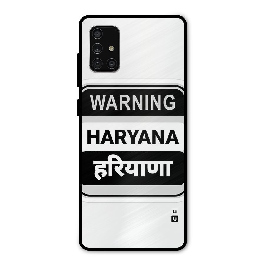 Haryana Warning Metal Back Case for Galaxy A71