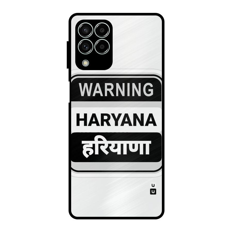 Haryana Warning Metal Back Case for Galaxy M33