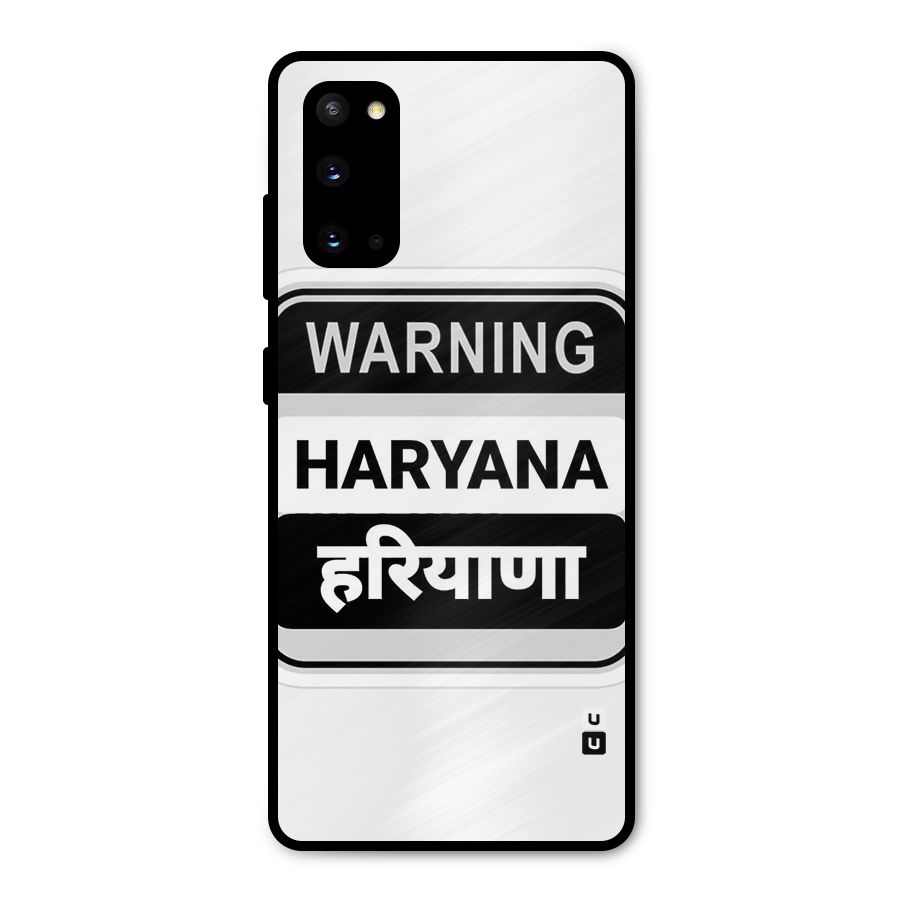Haryana Warning Metal Back Case for Galaxy S20