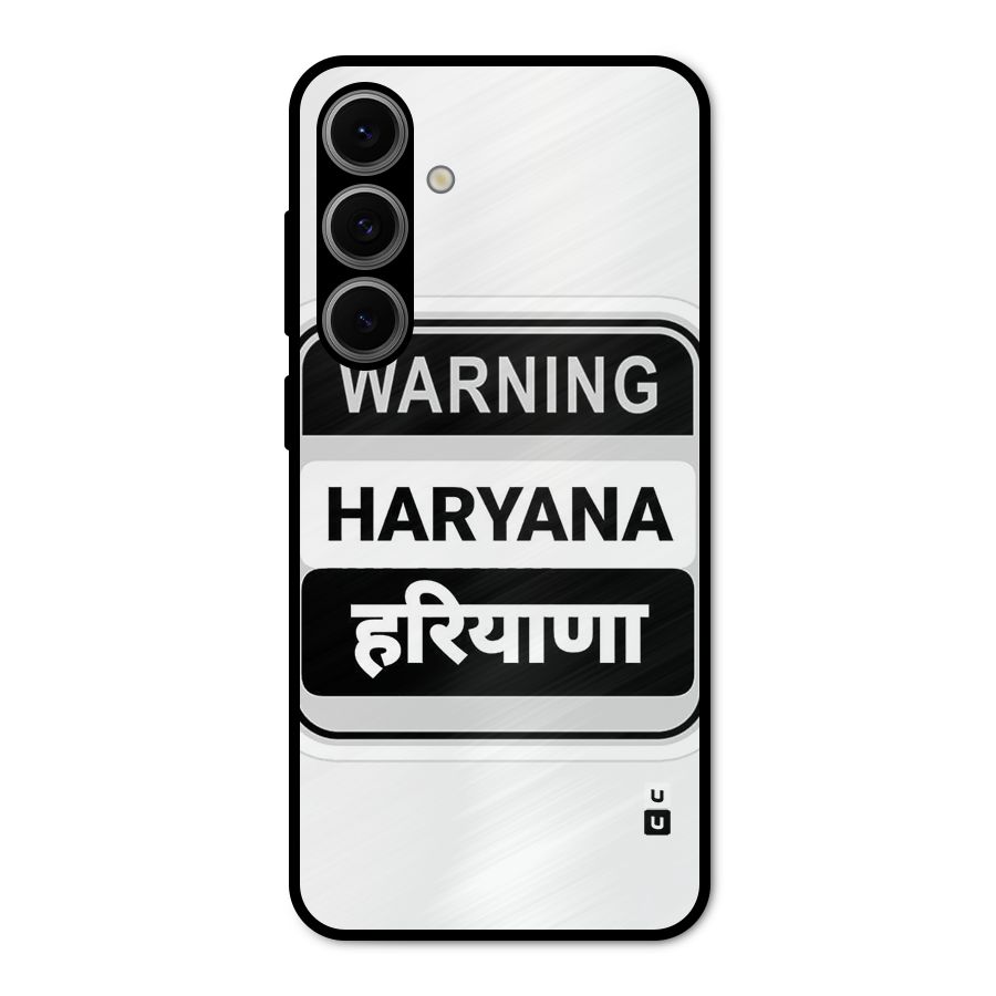 Haryana Warning Metal Back Case for Galaxy S24 FE