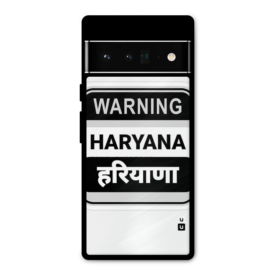 Haryana Warning Metal Back Case for Google Pixel 6 Pro